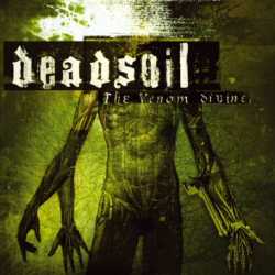 Deadsoil : The Venom Divine